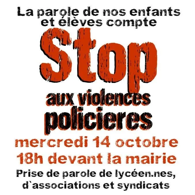 Saint-Denis / Pierrefitte : La parole de nos enfants et élèves compte. Stop aux violences policières !