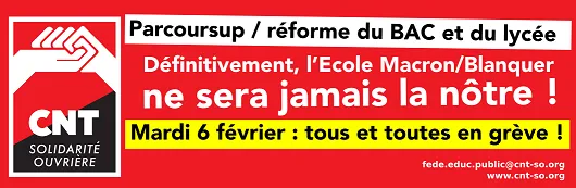 L'école Macron/Blanquer ne sera jamais la notre : en grève le 06/02/18 !