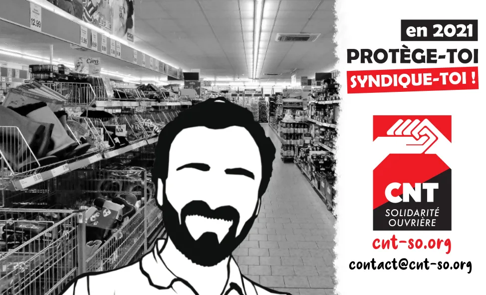 Travailleurs et travailleuses du commerce : avec la CNT-SO on s'organise !