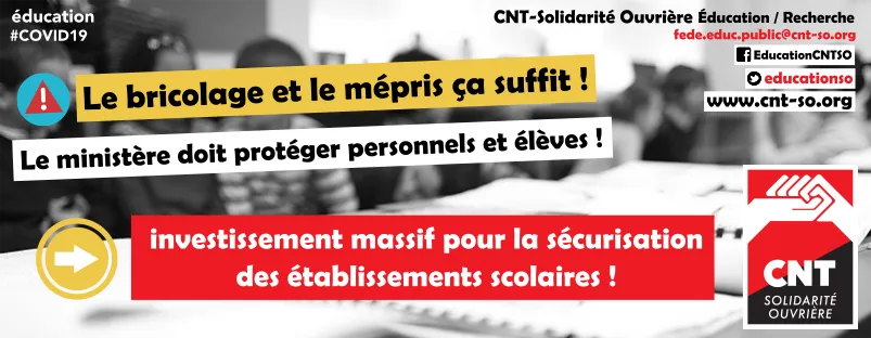 COVID-19 : imposons la sécurisation du milieu scolaire !
