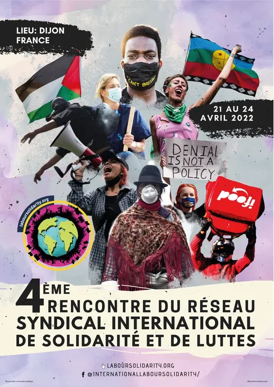 IVème Rencontre du Réseau Syndical International de Solidarité et de Luttes (Dijon du 21 au 24 avril 2022)