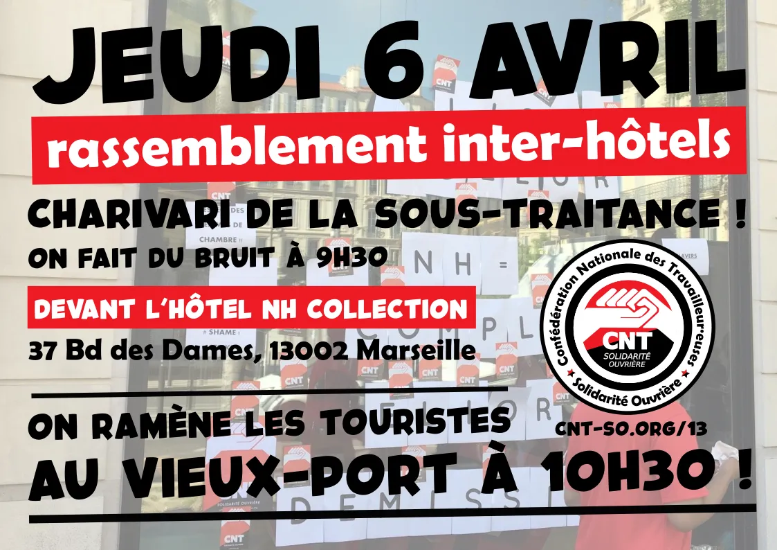 Retraites, conditions de travail, salaires… 06 avril  : la sous-traitance hôtelière marseillaise dans la grève !