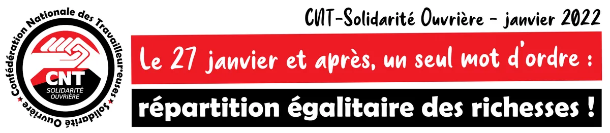 Grève et manifestation le 27/01 pour les salaires * Le tract de la CNT-SO