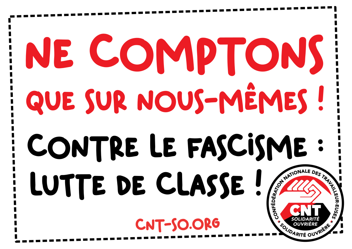 Pour combattre l’extrême-droite et le bloc bourgeois : luttons !