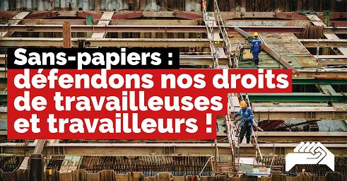 Sans-papiers défendons nos droits !