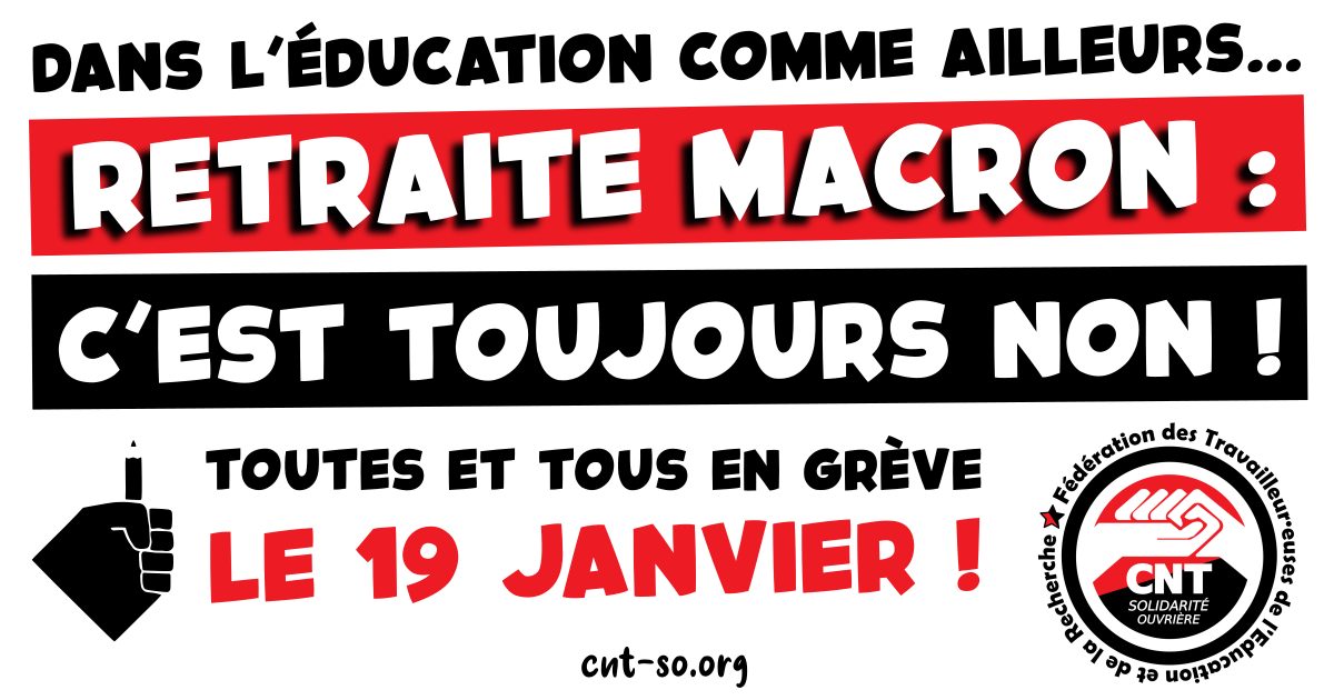 Dans l’Éducation comme ailleurs, la retraite Macron c’est toujours NON !
