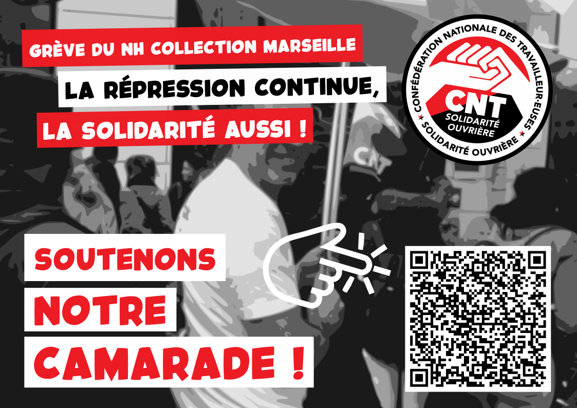 4 ans après la grève du NH Collection Marseille, la répression continue : la solidarité aussi !